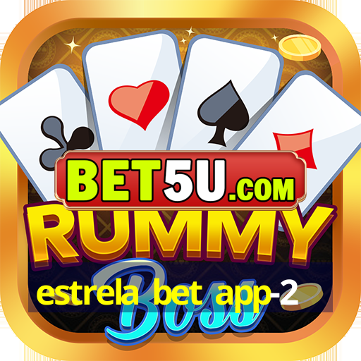 estrela bet app